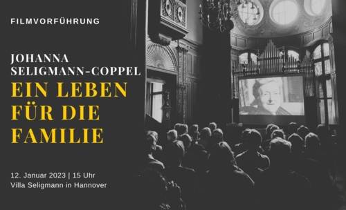 12.01. Film “Johanna Seligmann-Coppel – Ein Leben für die Familie“ (2022)
